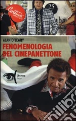 Fenomenologia del cinepanettone libro di O'Leary Alan