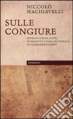 Machiavelli Niccol; Campi A. (cur.)