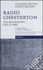 Chesterton Gilbert Keith; Teggi A. (cur.)