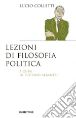 Colletti Lucio; Albanese L. (cur.)