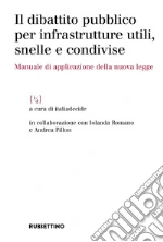 Associazione Italiadecide (cur.); Romano I. (cur.); Pillon A. (cur.)