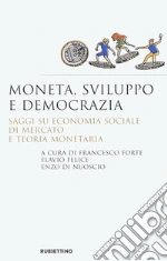 Forte F. (cur.); Felice F. (cur.); Di Nuoscio E. (cur.)