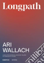 Wallach Ari; Cicione F. (cur.)
