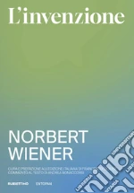 Wiener Norbert; Cicione F. (cur.)