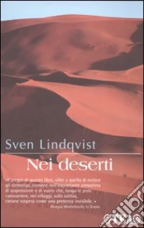 Nei deserti libro di Lindqvist Sven