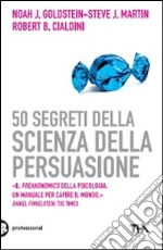 Goldstein Noah J.; Martin Steve J.; Cialdini Robert B.