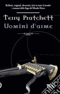 Uomini d'arme libro di Pratchett Terry