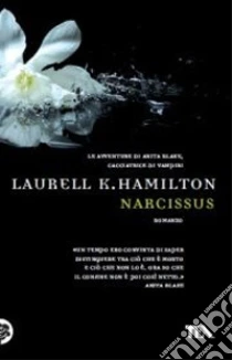 Narcissus libro di Hamilton Laurell K.
