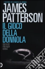 Il gioco della donnola libro di Patterson James