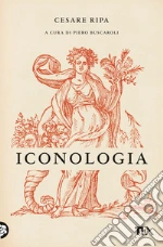Ripa Cesare; Buscaroli P. (cur.)