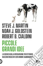 Cialdini Robert B.; Goldstein Noah J.; Martin Steve J.