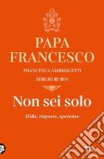 Rubin Sergio; Francesco (Jorge Mario Bergoglio); Ambrogetti Francesca
