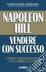Hill Napoleon; Napoleon Hill Associates (cur.)