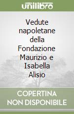 Spinosa Nicola; Knight Carlo; De Seta Cesare; Alisio G. (cur.)