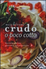 Beltrame Maia; Cicioni Daniela; Notarbartolo Giacomo