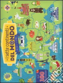I sette continenti del mondo libro di Harwood Jeremy