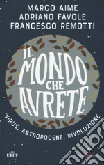 Aime Marco; Favole Adriano; Remotti Francesco