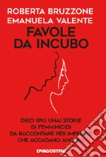 Bruzzone Roberta; Valente Emanuela
