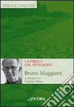 Xeres Saverio; Maggioni Bruno