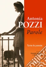 Pozzi Antonia; Bernab Secchi G. (cur.); Dino O. (cur.)