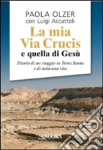 Olzer Paola; Accattoli Luigi