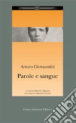 Giovannitti Arturo; Marazzi M. (cur.)