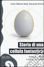 Redi C. Alberto; Monti Manuela; Rodino D. (cur.); Avella P. (cur.)