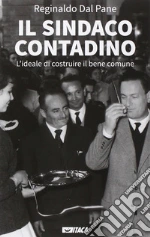 Dal Pane Reginaldo; Dal Pane E. (cur.)