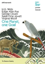 Wells Herbert George; Poe Edgar Allan; Orwell George; Jewett Sarah Orne; Wolf Virginia