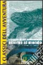 Viaggio di un naturalista intorno al mondo libro di Darwin Charles