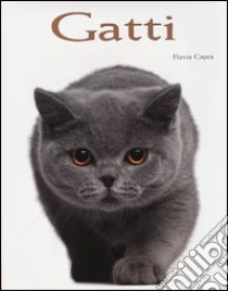 Gatti libro di Capra Flavia