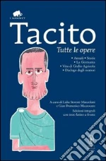 Tacito Publio Cornelio; Storoni Mazzolani L. (cur.); Mazzocato G. D. (cur.)