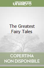 Rossi Francesca (ILT), Perrault Charles, Andersen Hans Christian, Brothers Grimm
