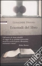 I custodi del libro libro di Brooks Geraldine