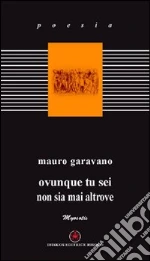 Garavano Mauro; Baldacci Balsamello M. (cur.)
