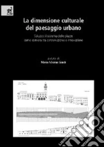 Magrin Anna; Dezzi Bardeschi Mario; Gallo Orsi Alessandra; Giusti M. A. (cur.)