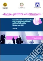 Brezzi Francesca; Farina Claudia; Pichezzi Claudia