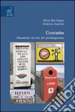 Dal Negro Silvia; Gueini Federica