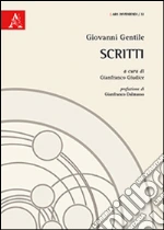 Gentile Giovanni; Giudice G. (cur.)