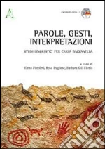 Pistolesi E. (cur.); Pugliese R. (cur.); Gili Fivela B. (cur.)
