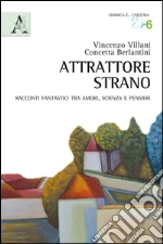 Villani Vincenzo; Berlantini Concetta