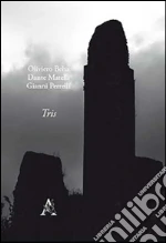 Beha Oliviero; Matelli Dante; Perrelli Gianni