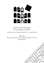 Della Torre S. (cur.); Russo V. (cur.)