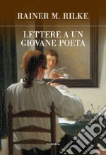 Rilke Rainer Maria; Kappus Franz Xaver