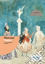 Marivaux Pierre de; Ranzini P. (cur.)