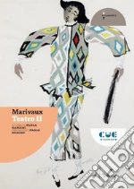 Marivaux Pierre de; Ranzini P. (cur.)