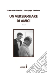 Santoro Giuseppe; Gentile Gaetano