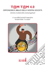 Societ cooperativa La mano (cur.); Bartolomeo C. (cur.)