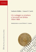 Bobbio Norberto; Carri Genaro R.; Losano M. G. (cur.)