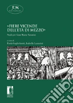 Guglielmotti P. (cur.); Lazzarini I. (cur.)